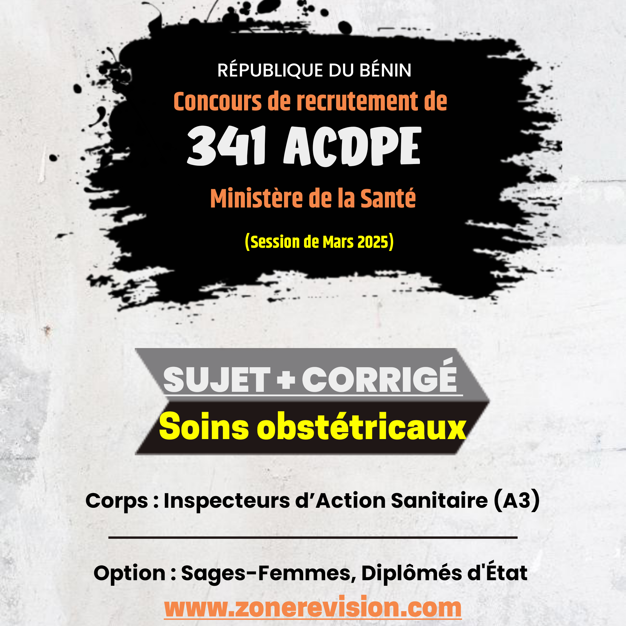 Aperçu de Concours 341 ACDPE - MS 2024 •  Inspecteurs d’Action Sanitaire (A3) • Sages – Femmes Diplômés d’État