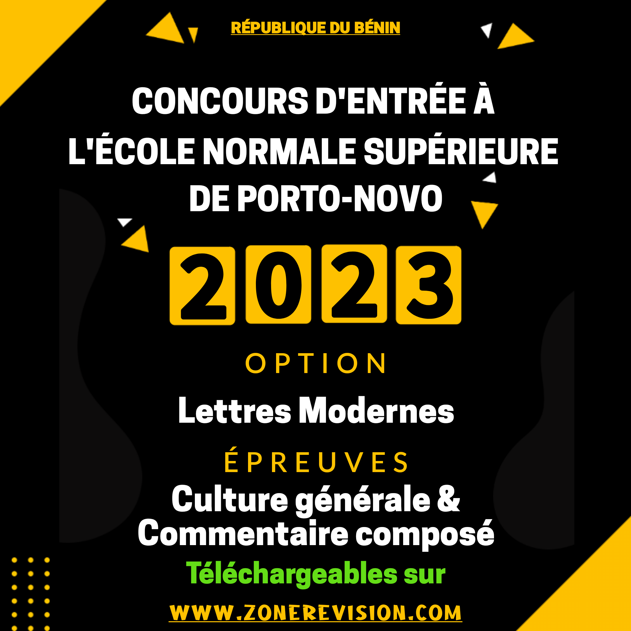 Aperçu de CONCOURS D'ENTRÉE À L'ENS PORTO-NOVO 2023  |  OPTION | LETTRES MODERNES