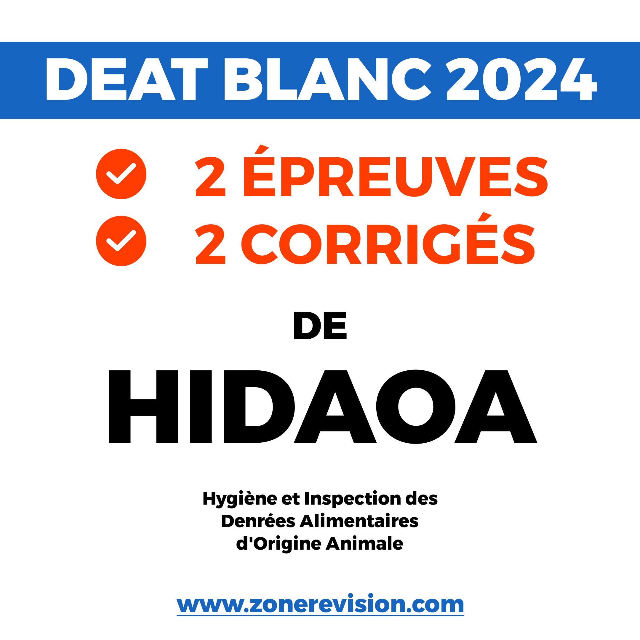Aperçu de DEAT BLANC 2024  2 Épreuves et 2 Corrigés de HIDAOA