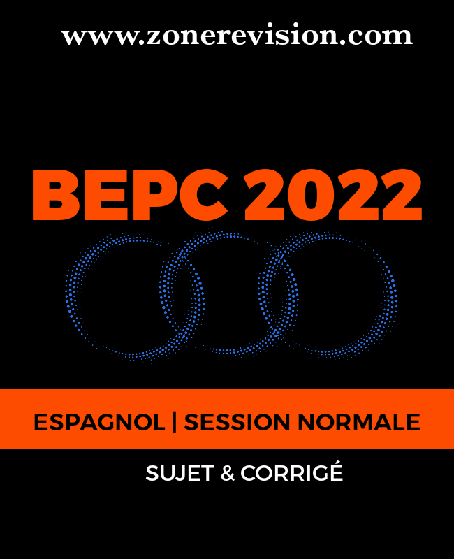 Aperçu de BEPC 2022 SESSION NORMALE | ÉPREUVE D'ESPAGNOL