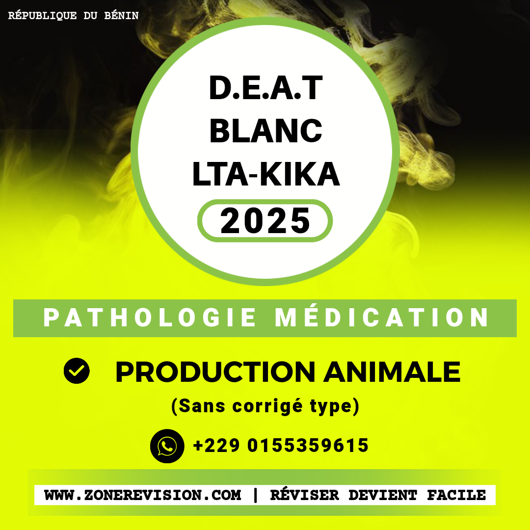 Aperçu de DEAT BLANC 2025 LTA-KIKA 2025 • PRODUCTION ANIMALE • PATHOLOGIE MÉDICATION