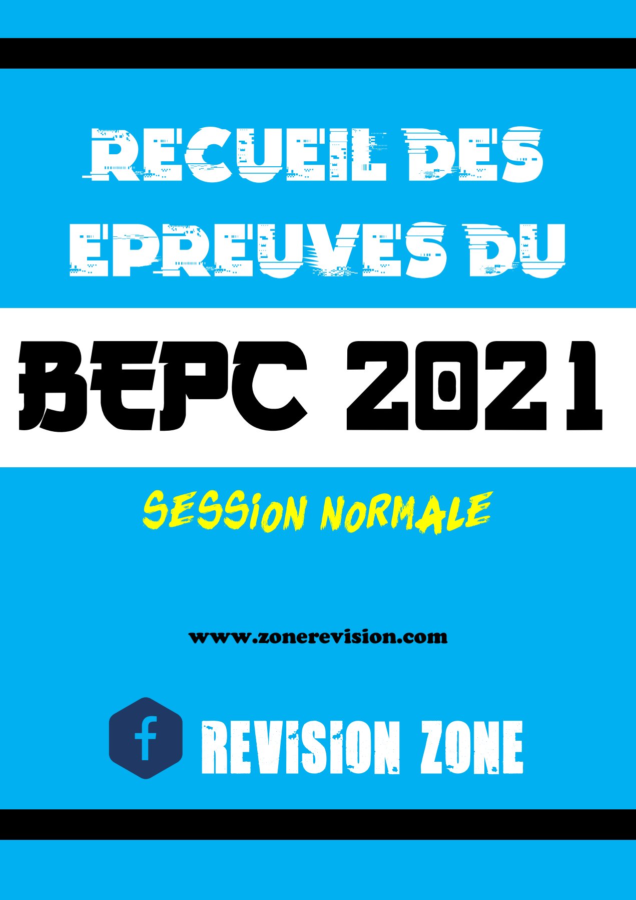 Aperçu de Recueil des sujets de l’examen national du BEPC 2021 — Session Normale (sans les corrigés-types)