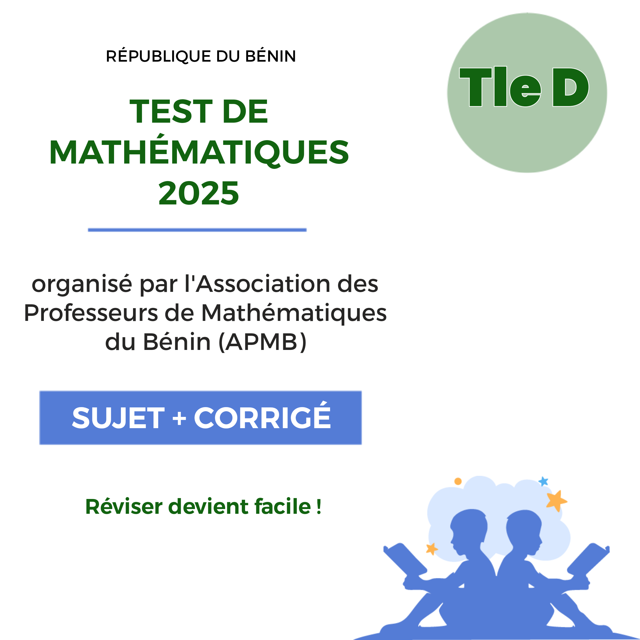 Aperçu de Test de Mathématiques 2025 • Terminale D • Association des Professeurs de Mathématiques du Bénin