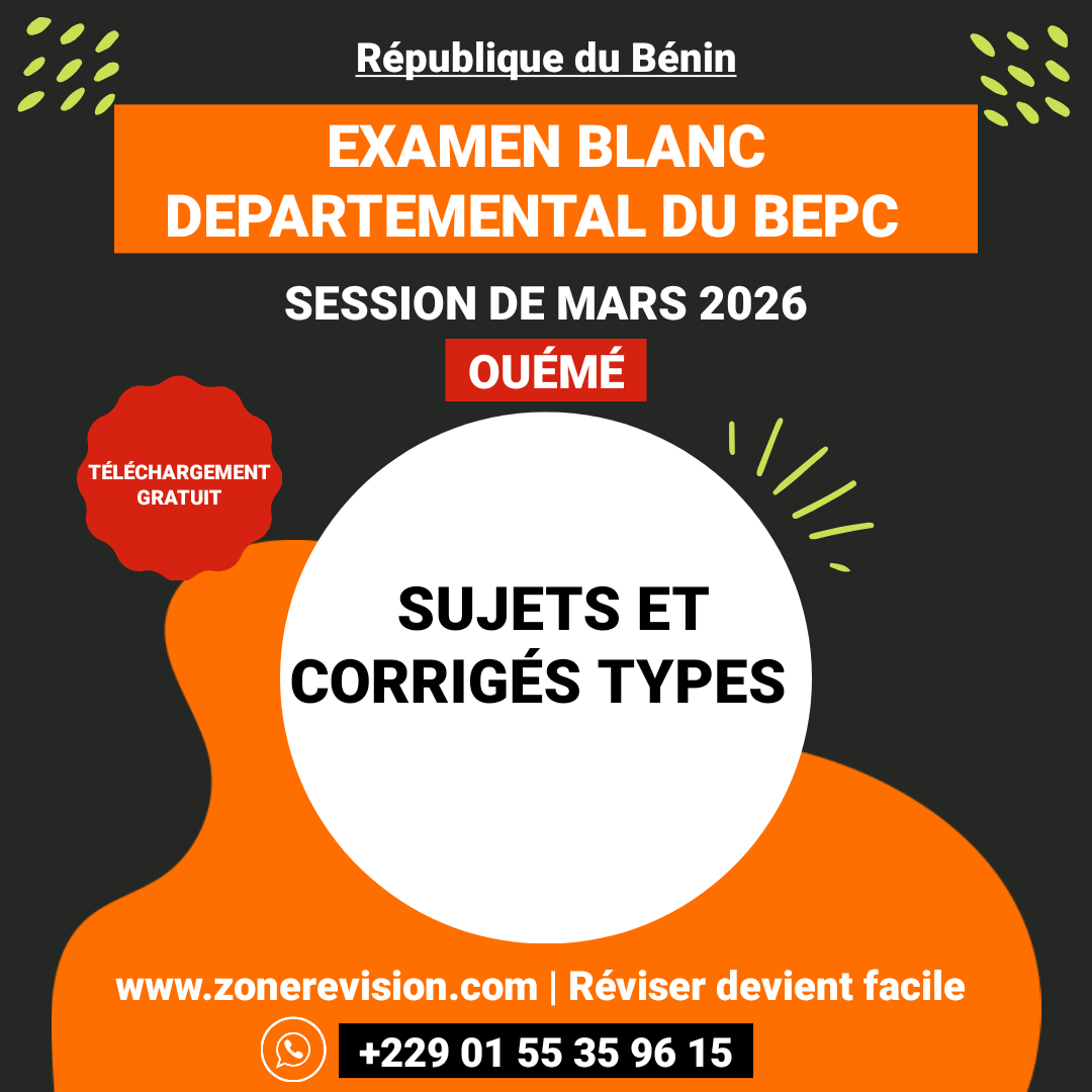 Aperçu de SUJETS ET CORRIGÉS DE L'EXAMEN BLANC DEPARTEMENTAL DU BEPC (OUEME)