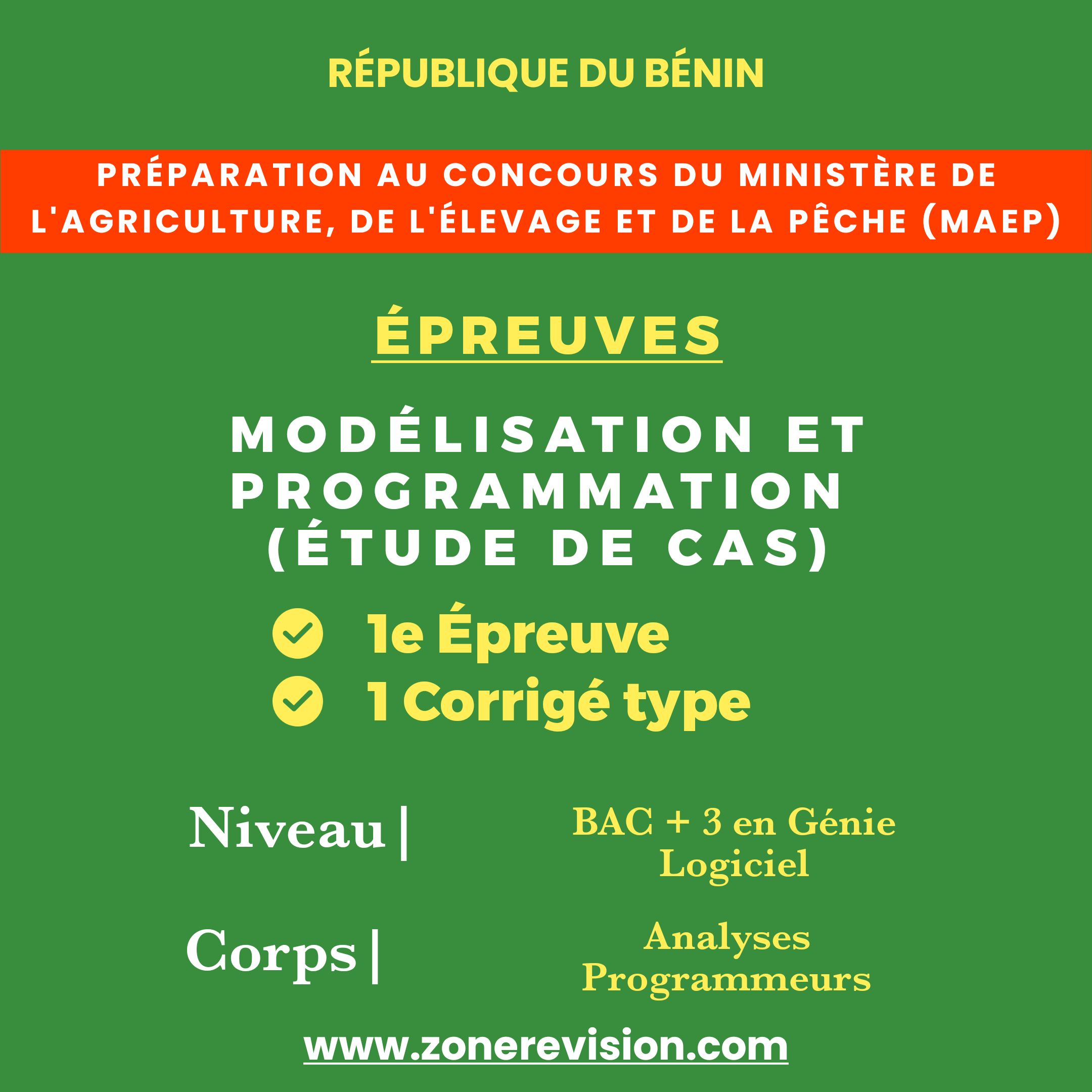 Aperçu de Modélisation et Programmation (Etude de cas)  Bac + 3 en Génie Logiciel