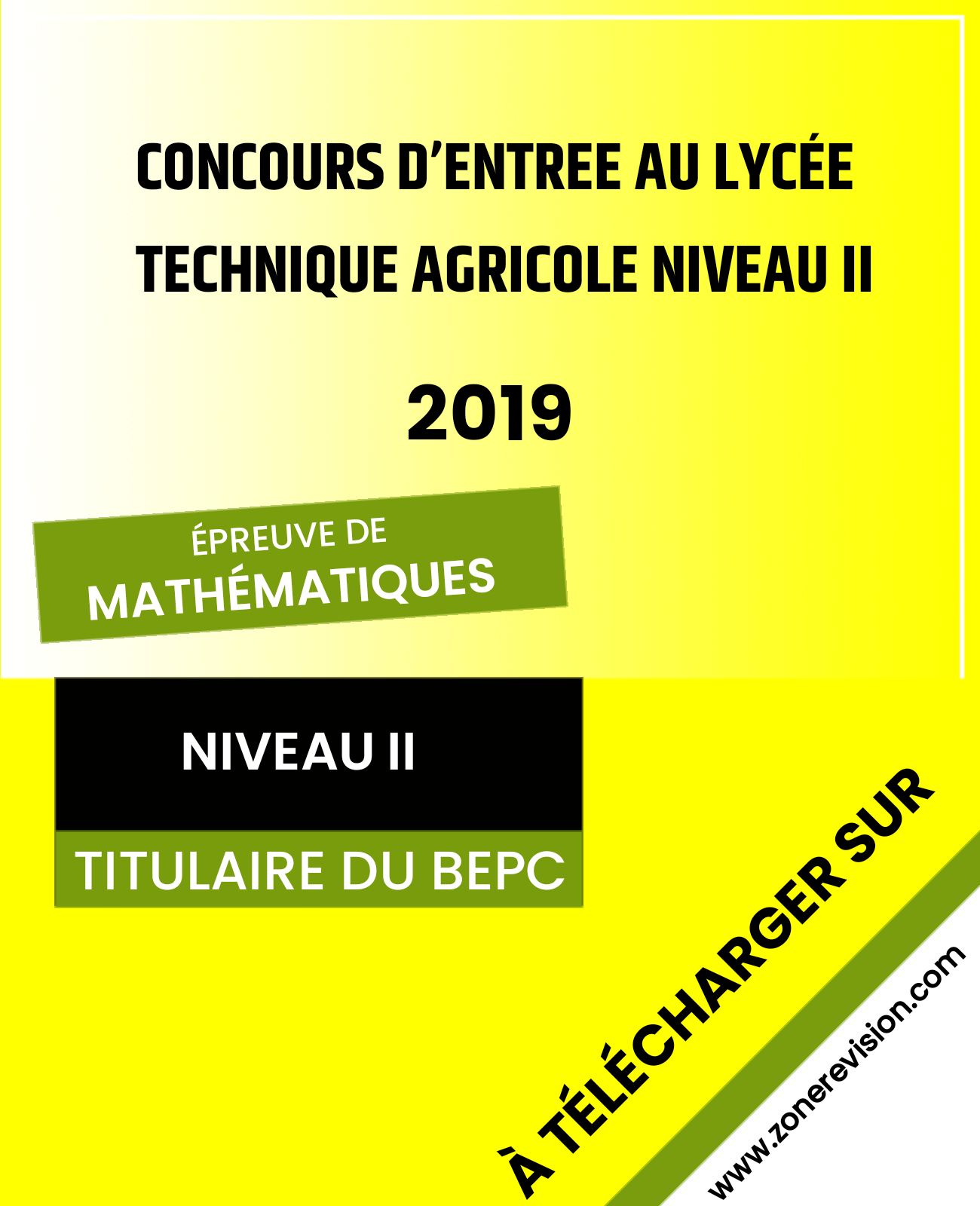 Aperçu de (MATHS) CONCOURS D'ENTRÉE AU LYCÉE TECHNIQUE AGRICOLE 2019 NIVEAU II BEPC