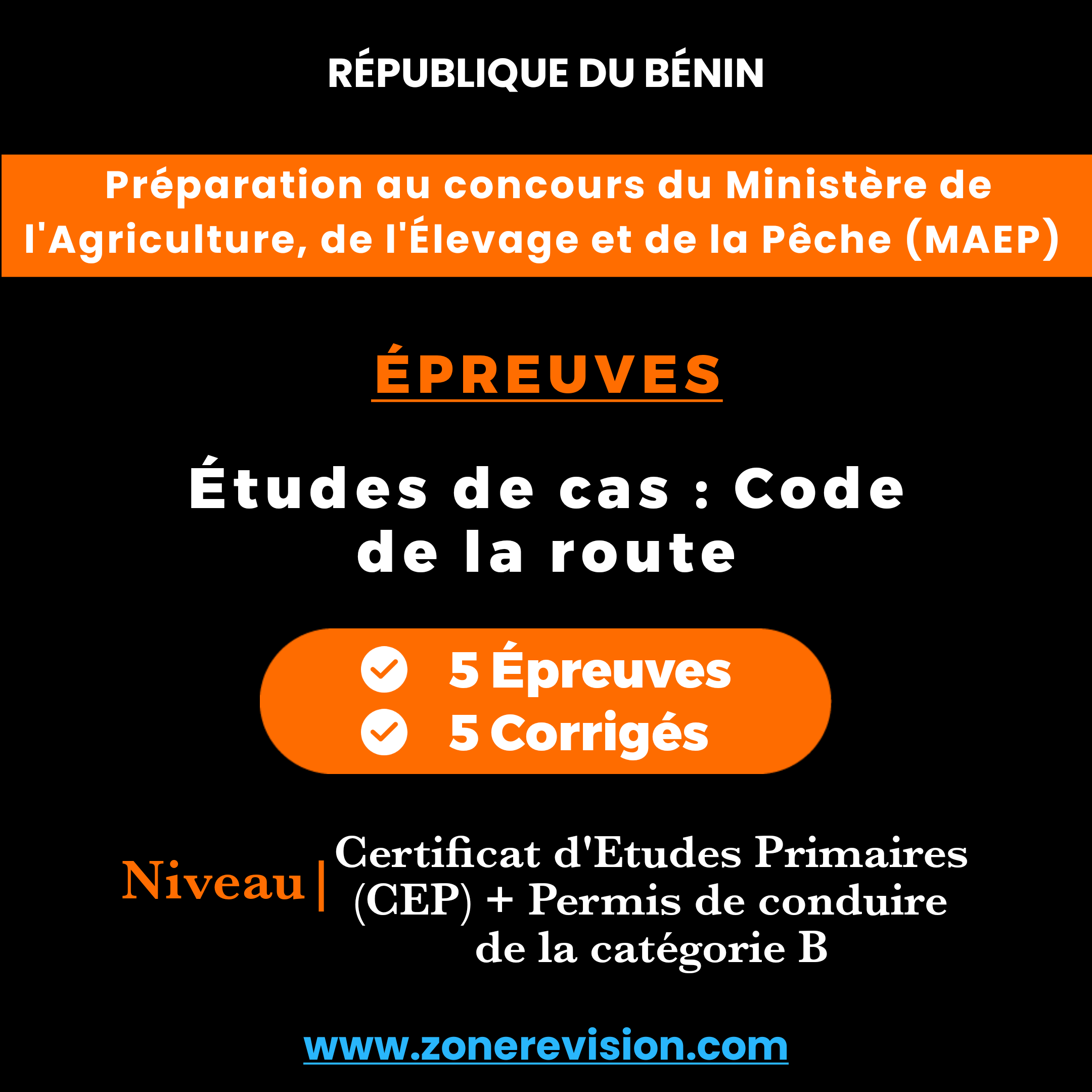Aperçu de Préparation au concours du MAEP  Épreuves : Études de cas : Code de la route