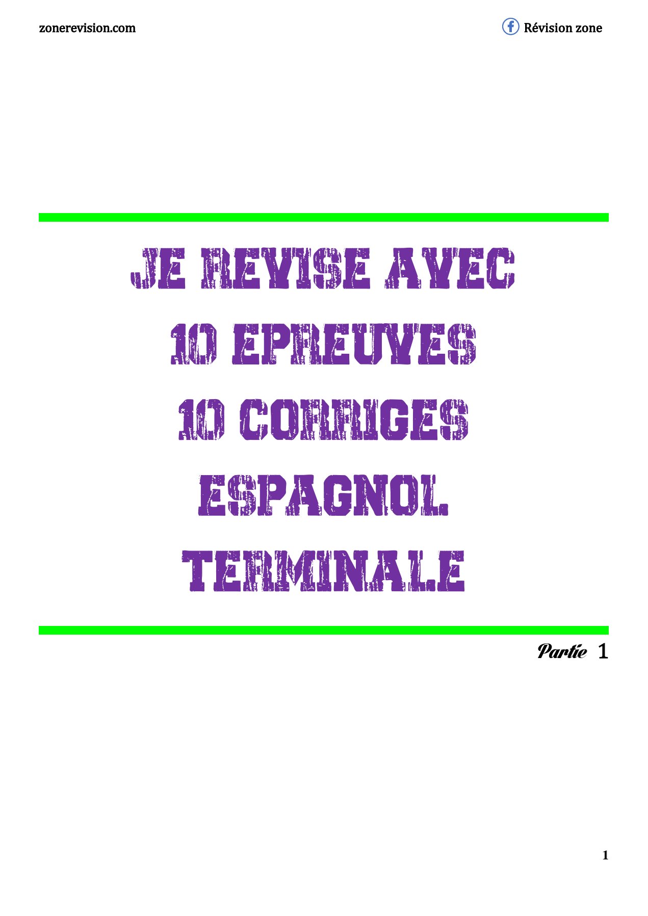 Aperçu de JE REVISE AVEC 10 ÉPREUVES ET 10 CORRIGÉS ESPAGNOL TERMINALE