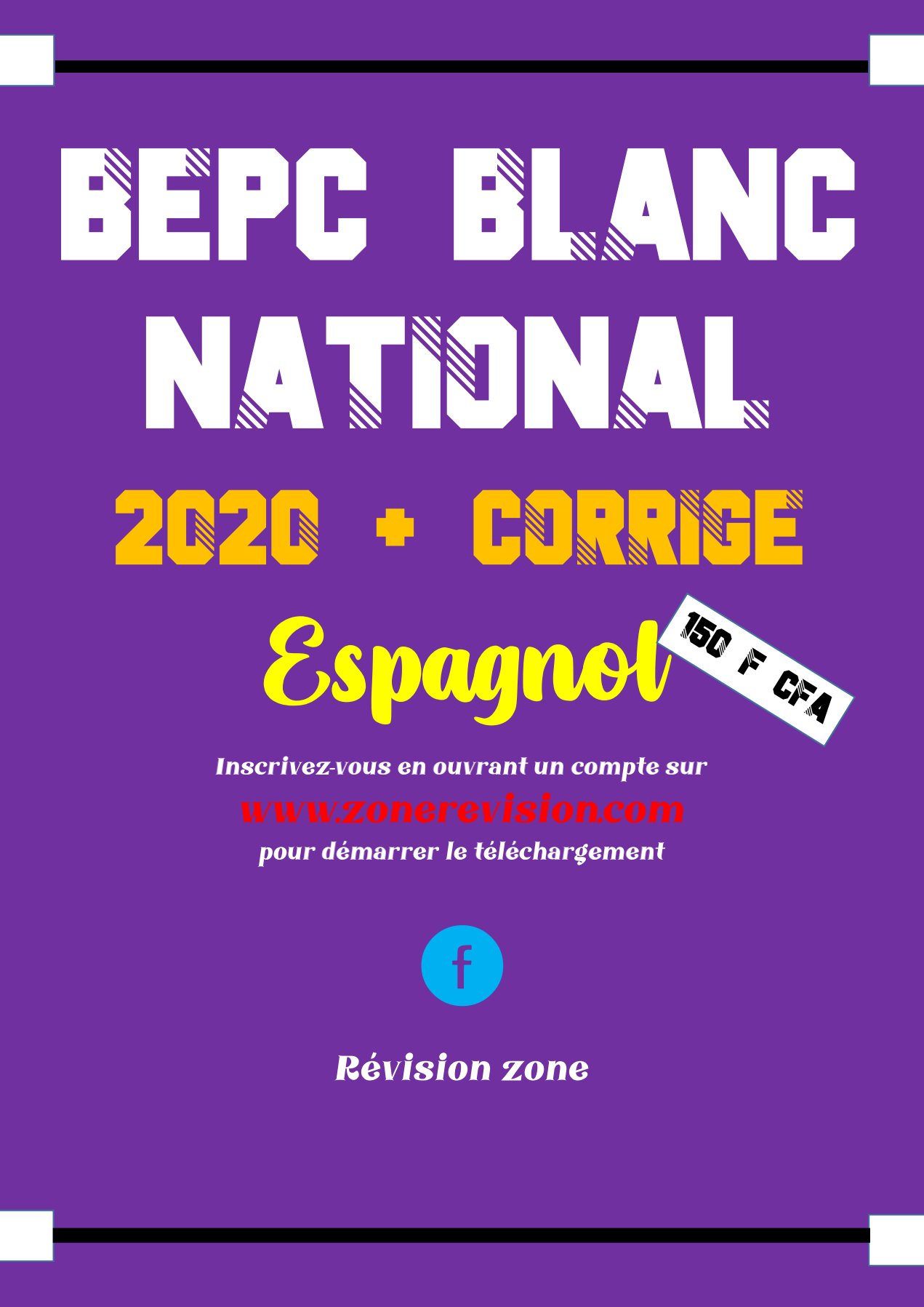 Aperçu de BEPC BLANC NATIONAL 2020 + CORRIGÉ