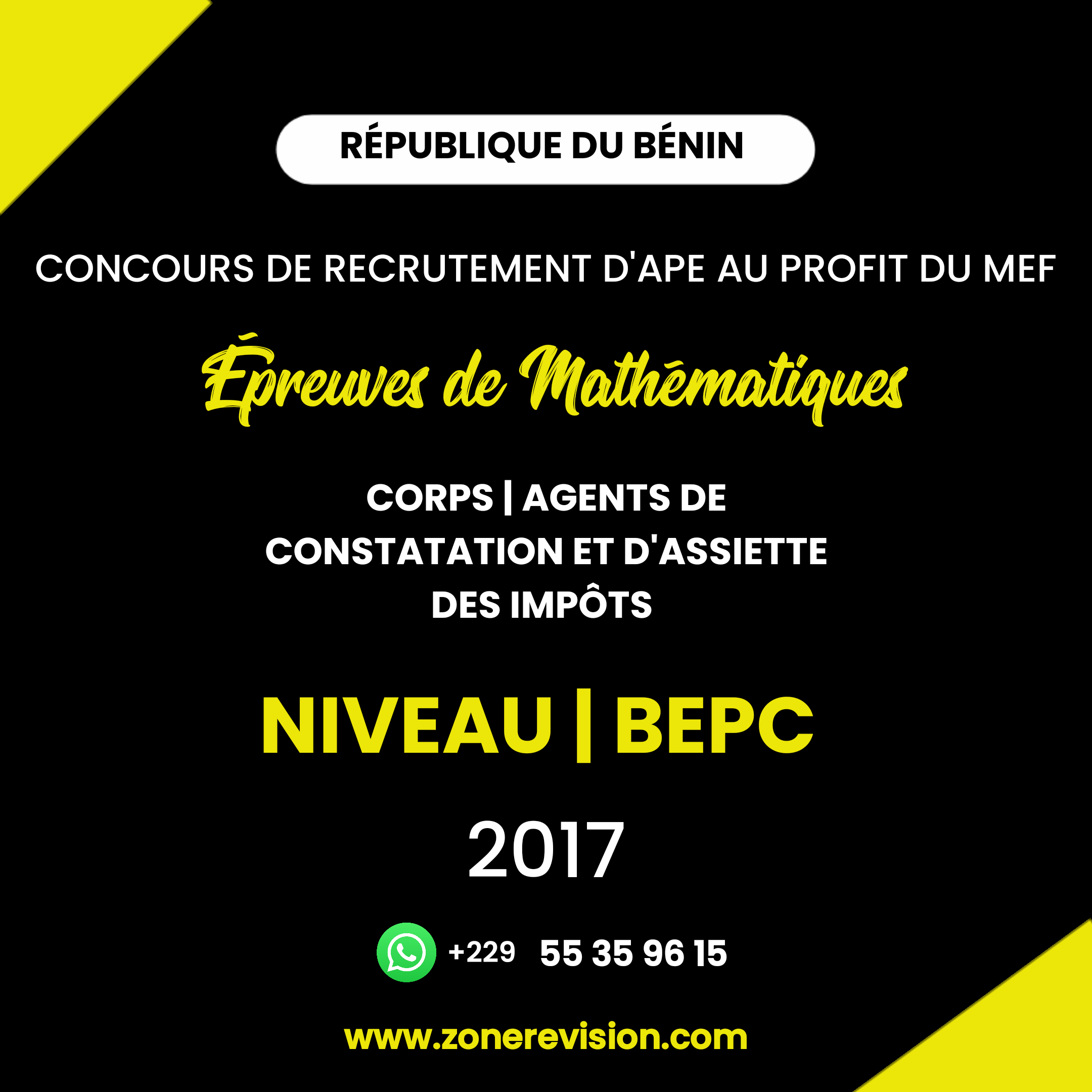 Aperçu de CONCOURS AGENTS DE CONSTATATION ET D'ASSIETTE DES IMPÔTS NIVEAU BEPC MATHS