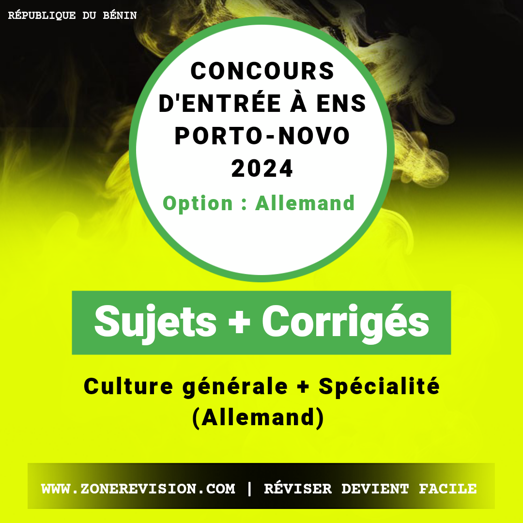 Aperçu de Concours d'entrée à l'École Normale Supérieure de Porto-Novo 2024 • Option : Allemand