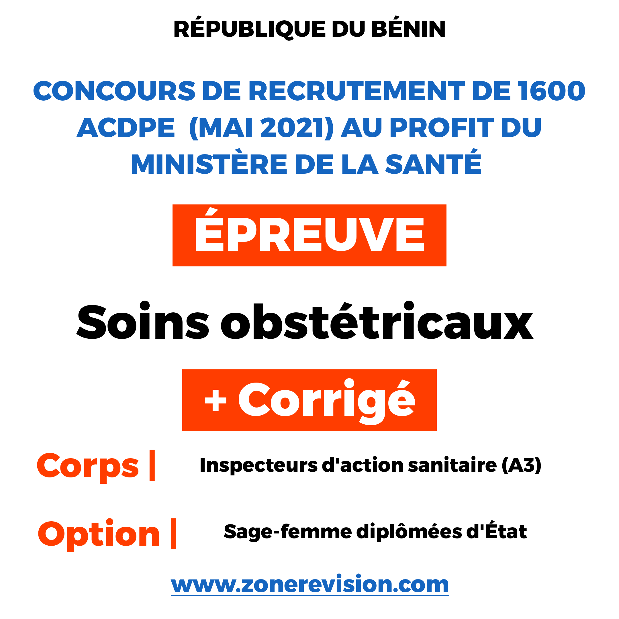 Aperçu de Soins obstétricaux, Épreuve et corrigé du concours de recrutement de 1600 ACDPE Mai 2021