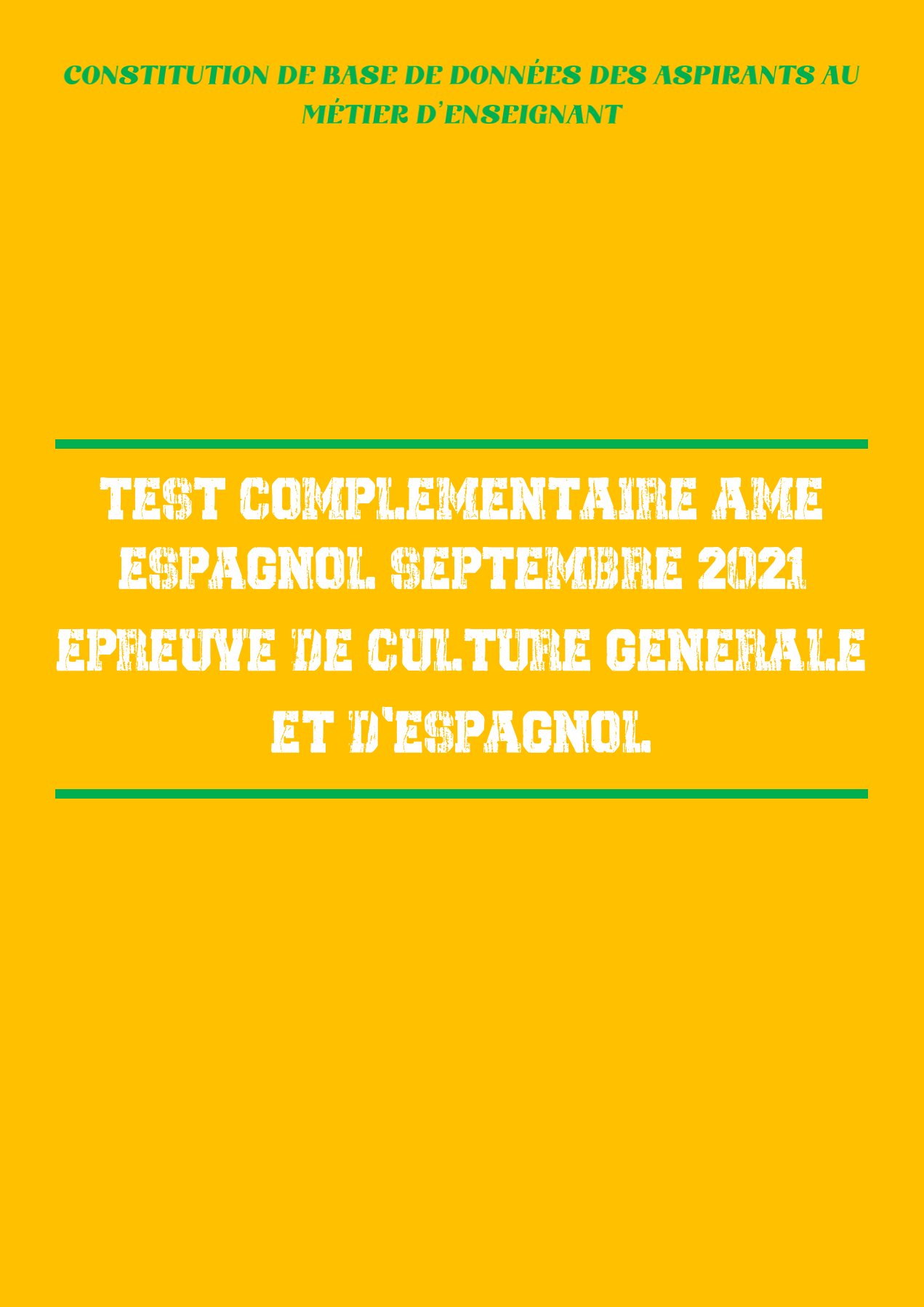 Aperçu de TEST AUX ASPIRANTS AU METIER D'ENSEIGNANT ESPAGNOL 2021